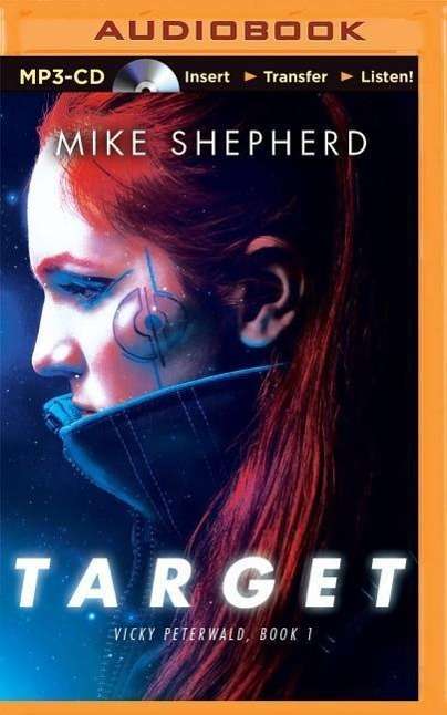 Cover for Mike Shepherd · Target (MP3-CD) (2015)