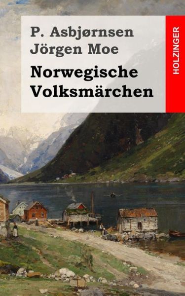 Cover for P Asbjornsen · Norwegische Volksmarchen (Paperback Book) (2013)