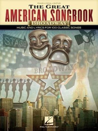 Cover for Hal Leonard Publishing Corporation · The Great American Songbook Broadway (Paperback Bog) (2017)