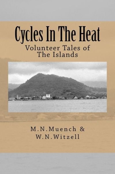 Cover for W N Witzell · Cycles in the Heat (Paperback Book) (2016)