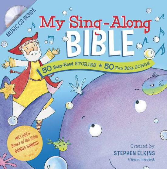 Cover for Stephen Elkins · My Sing-Along Bible - Wonder Kids (Hardcover Book) (2015)