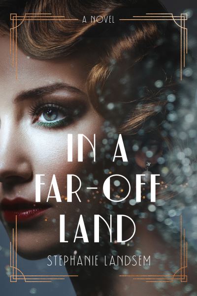 Cover for Stephanie Landsem · In a Far-Off Land (Paperback Book) (2021)