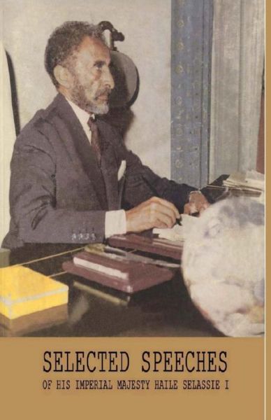 Cover for Ras Tafari · Selected Speeches of His Imperial Majesty Haile Selassie I (Paperback Book) (2011)