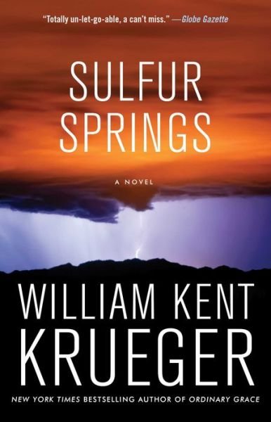 Cover for William Kent Krueger · Sulfur Springs: A Novel - Cork O'Connor Mystery Series (Paperback Book) (2018)