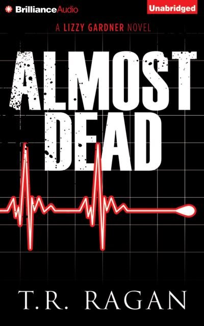 Cover for T R Ragan · Almost Dead (CD) (2015)