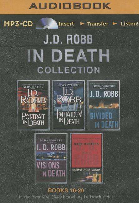 J. D. Robb in Death Collection Books 16-20: Portrait in Death, Imitation in Death, Divided in Death, Visions in Death, Survivor in Death - J D Robb - Audio Book - Brilliance Audio - 9781501262432 - August 11, 2015