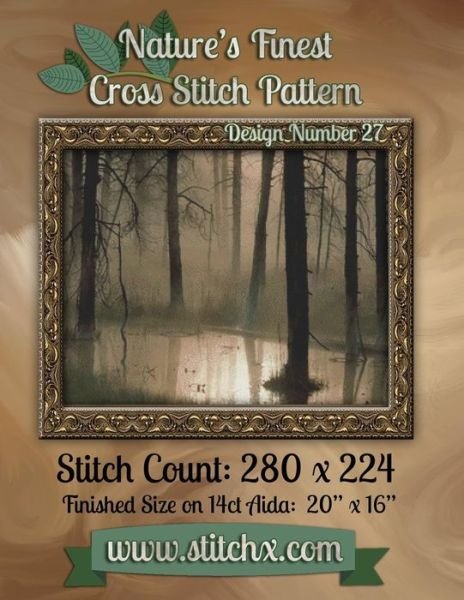 Cover for Nature Cross Stitch · Nature's Finest Cross Stitch Pattern: Design Number 27 (Paperback Bog) (2014)