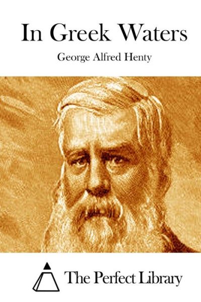 Cover for George Alfred Henty · In Greek Waters (Paperback Book) (2015)