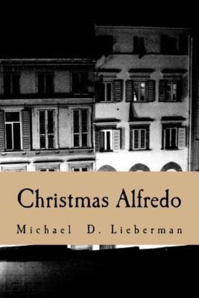 Cover for Michael D Lieberman · Christmas Alfredo (Paperback Book) (2015)