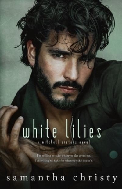 Cover for Samantha Christy · White Lilies (Paperback Bog) (2015)