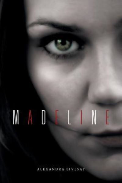 Cover for Alexandra Livesay · Madeline (Paperback Book) (2016)