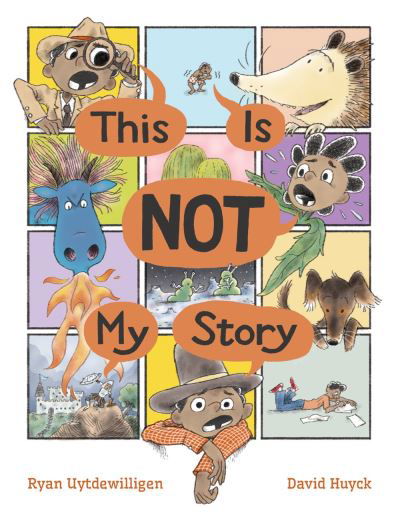 Cover for Ryan Uytdewilligen · This Is Not My Story (Hardcover Book) (2023)