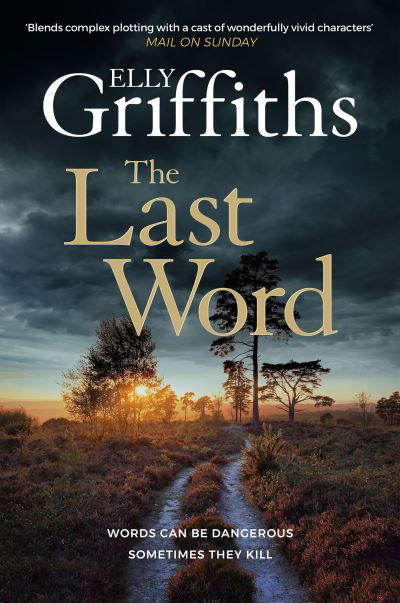 The Last Word - Elly Griffiths - Kirjat - Quercus Publishing - 9781529433432 - tiistai 30. tammikuuta 2024