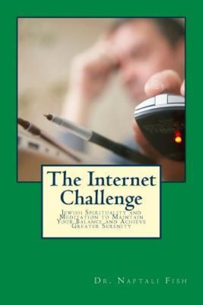 Cover for Naftali Fish · The Internet Challenge (Taschenbuch) (2016)