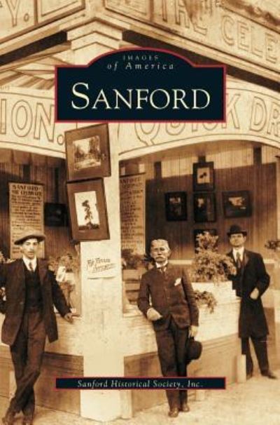 Cover for Sanford Historical Society Inc · Sanford (Hardcover Book) (2003)