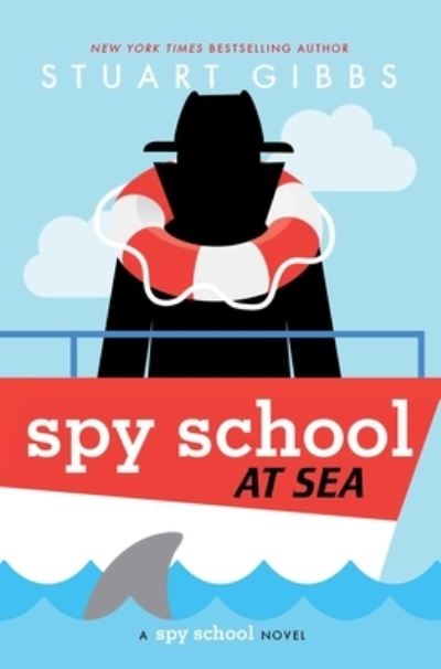 Cover for Stuart Gibbs · Spy School at Sea - Spy School (Gebundenes Buch) (2021)