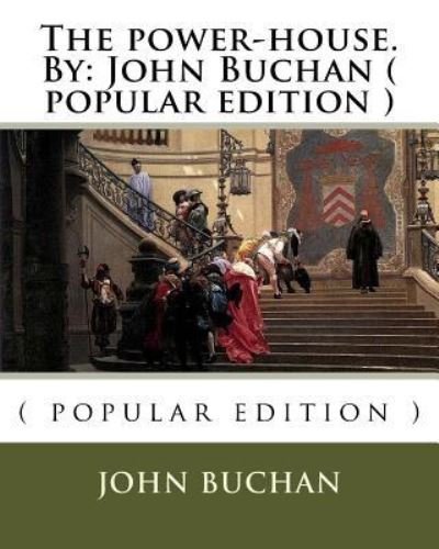 Cover for John Buchan · The power-house.By (Paperback Bog) (2016)