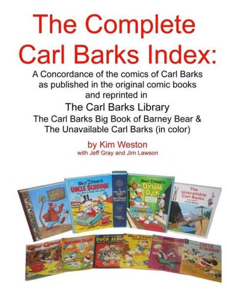 Cover for Kim Weston · The Complete Carl Barks Index (Paperback Bog) (2016)