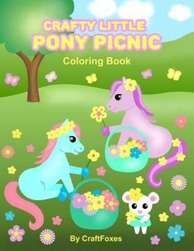 Cover for Jada Fox · Crafty Little Pony Picnic (Paperback Bog) (2016)
