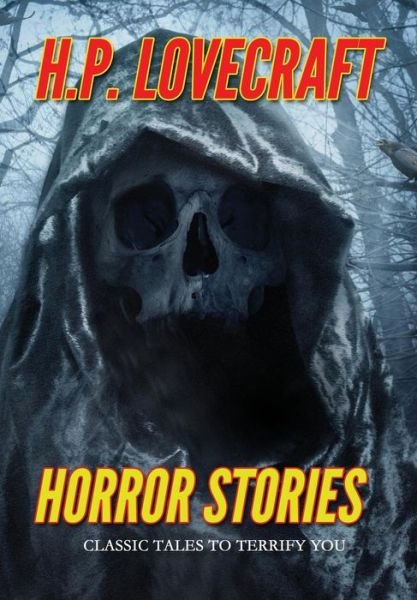 Cover for H P Lovecraft · Horror Stories (Hardcover Book) (2018)
