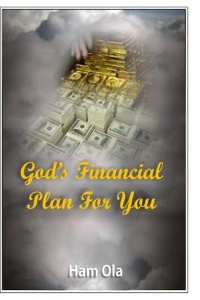 Cover for Ham Ola · God's Financial Plan for You (Paperback Book) (2016)