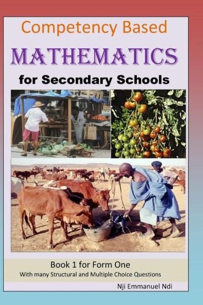 Cover for Nji Emmanuel Ndi · Competency Based Mathematics for Secondary Schools Book 1 (Paperback Bog) (2017)