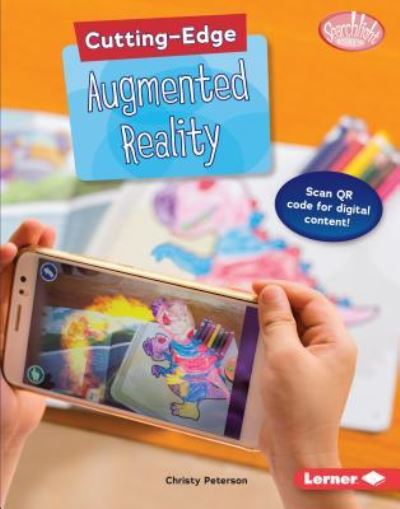 Cover for Christy Peterson · Cutting-Edge Augmented Reality (Book) (2018)