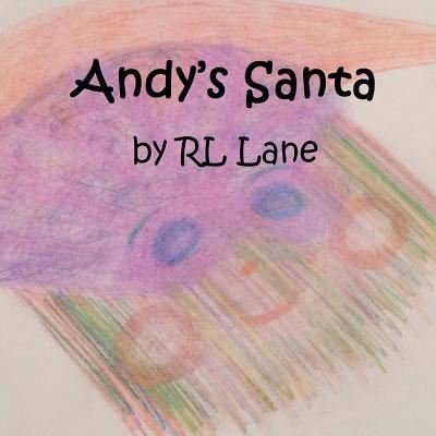 Cover for Rl Lane · Andy's Santa (Taschenbuch) (2017)