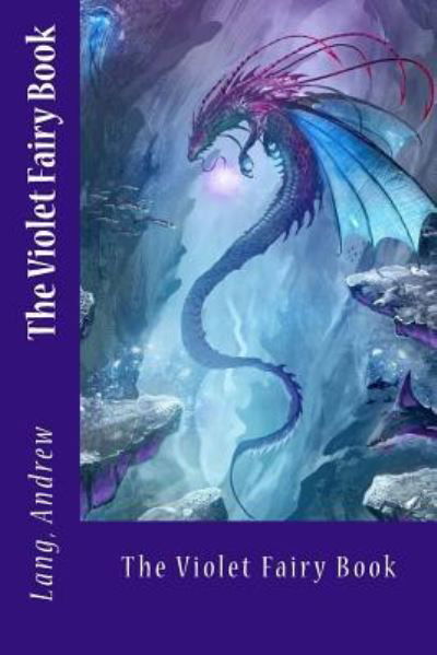 Cover for Lang Andrew · The Violet Fairy Book (Paperback Book) (2017)