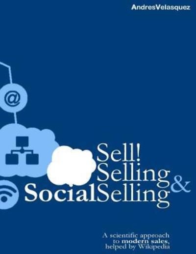 Cover for Wikimedia Foundation · SELL! Selling &amp; SocialSelling (Paperback Book) (2017)