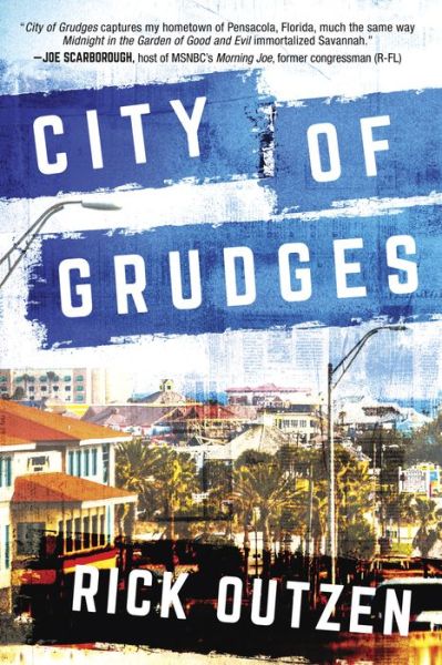 Cover for Rick Outzen · City of Grudges (Paperback Book) (2018)