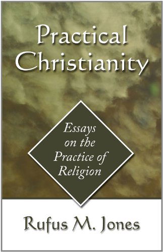 Cover for Rufus M Jones · Practical Christianity (Paperback Book) (2006)