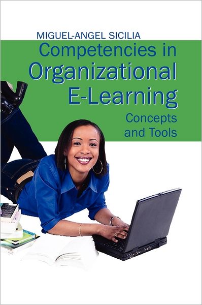 Cover for Miguel-angel Sicilia · Competencies in Organizational E-learning Concepts and Tools (Gebundenes Buch) (2006)