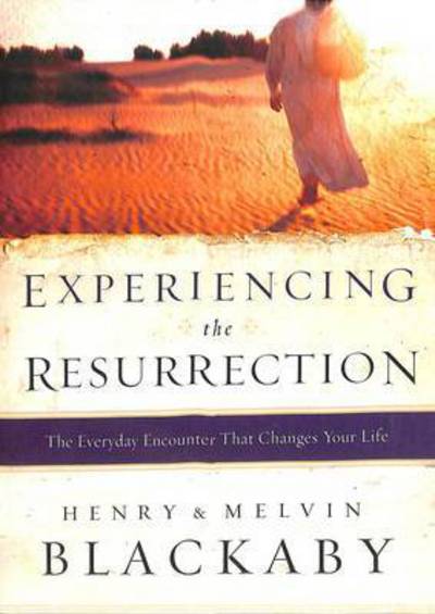 Cover for Henry T Blackaby · Experiencing the Resurrection (Paperback Book) (2008)