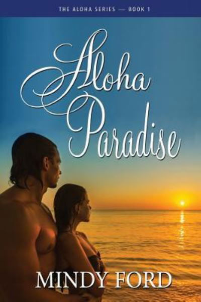 Cover for Mindy Ford · Aloha Paradise (Paperback Book) (2016)