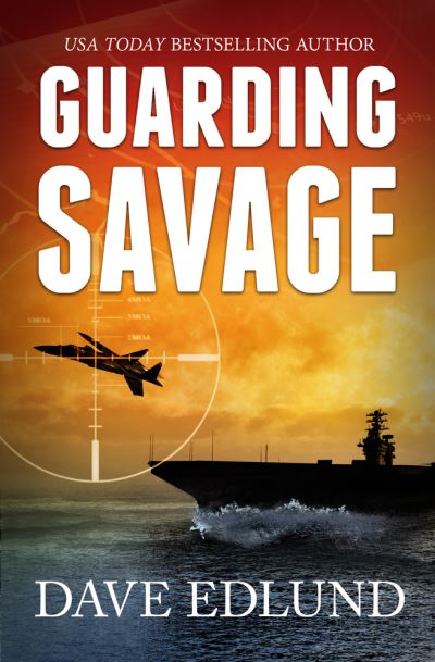 Cover for Dave Edlund · Guarding Savage (Bok) (2018)