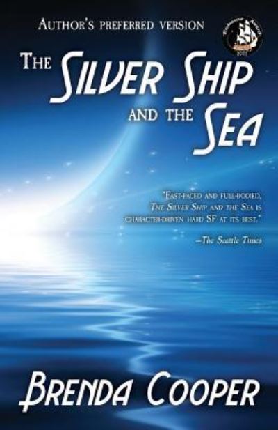 Cover for Brenda Cooper · The Silver Ship and the Sea (Pocketbok) (2017)