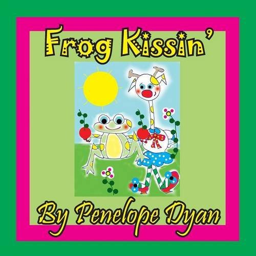 Cover for Penelope Dyan · Frog Kissin' (Taschenbuch) [Large Type edition] (2014)