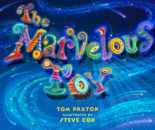 Cover for Tom Paxton · The Marvelous Toy (Kartongbok) [Brdbk edition] (2014)