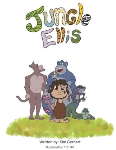 Cover for Kim Gerhart · Jungle Ellis (Paperback Book) (2020)