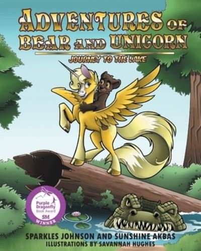 Cover for Sparkles Johnson · The Adventures of Bear and Unicorn (Paperback Bog) (2022)