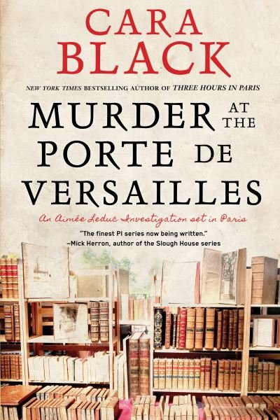 Cover for Cara Black · Murder At The Porte De Versailles (Gebundenes Buch) (2022)