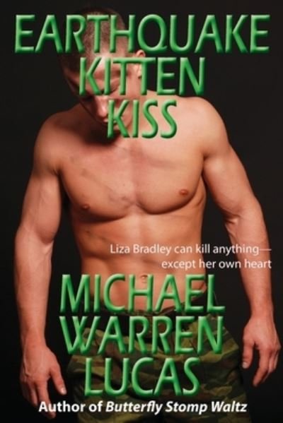 Cover for Michael Warren Lucas · Earthquake Kitten Kiss (Paperback Book) (2020)