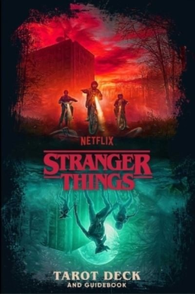 Stranger Things Tarot Deck and Guidebook - Insight Editions - Books - Insight Editions - 9781647227432 - September 6, 2022