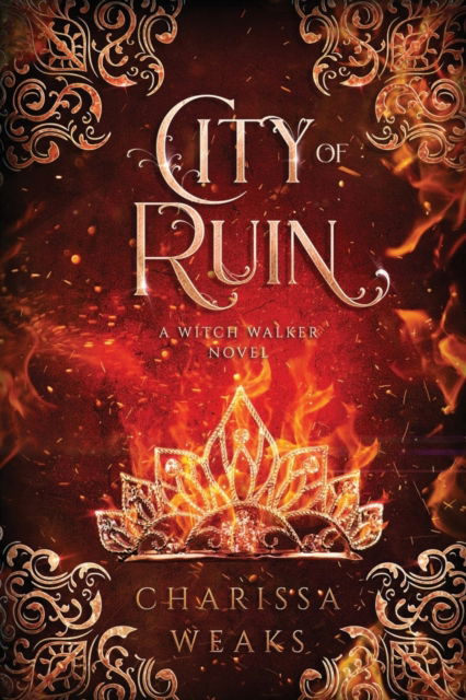 Cover for Charissa Weaks · City of Ruin - The Witch Walker (Paperback Book) (2022)