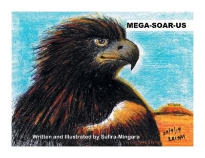 Cover for Sufira-Mingara · Mega-Soar-Us (Paperback Book) (2020)