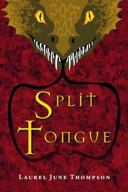 Cover for Laurel June Thompson · Split Tongue (Paperback Book) (2021)