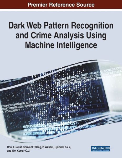 Cover for Dark Web Pattern Recognition and Crime Analysis Using Machine Intelligence (Paperback Book) (2022)