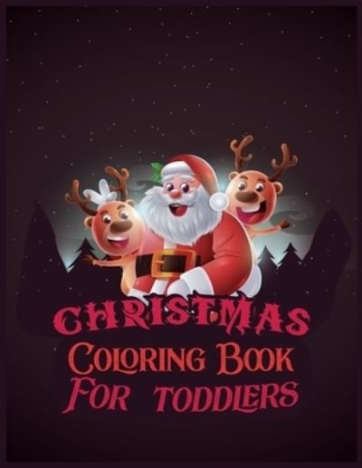 Cover for Second Language Journal · Christmas Coloring Book For Toddlers (Taschenbuch) (2019)