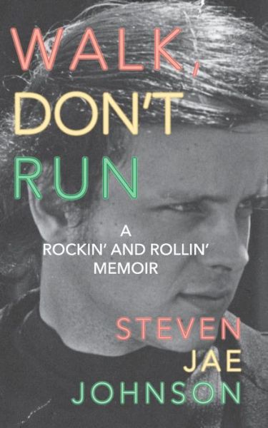 Cover for Steven Johnson · Walk, Don't Run (Paperback Book) (2016)